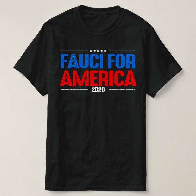 T-shirt Fauci pour le président 2020 (Design devant)