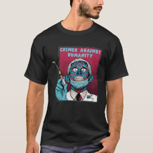 T-shirt Fauci Stop Vaccin Mandat Arrestation Fauci Mon cor