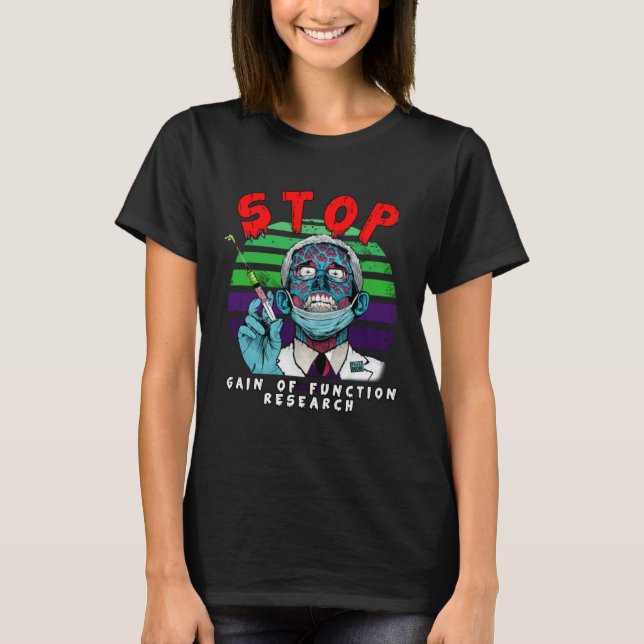 T-shirt Fauci Stop Vaccine Mandate Arrest Fauci My Body Va (Devant)