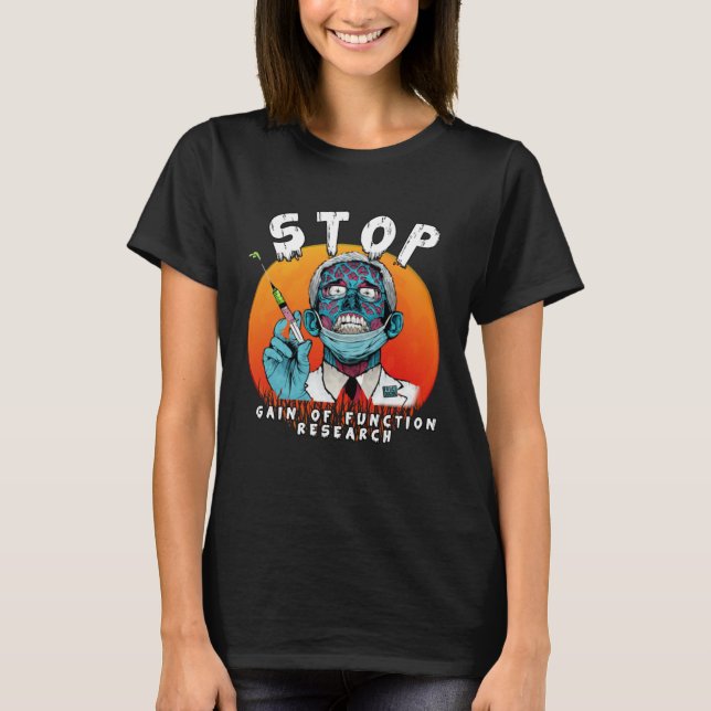 T-shirt Fauci Stop Vaccine Mandate Arrest Fauci My Body Va (Devant)