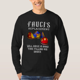 T-shirt Fauci's Remplacement Clown Dr Fauci Retraite Pas