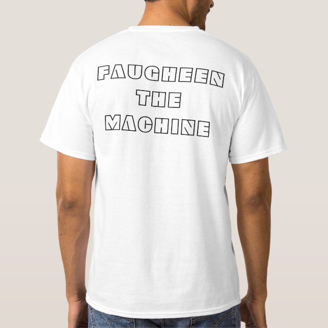 T-SHIRT FAUGHEEN LA MACHINE (Dos)