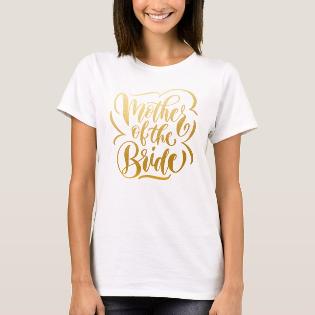 T-shirt Fausse mère de la mariée en or métallisé (Devant)