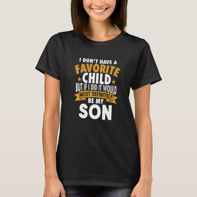 T-shirt Favori enfant le plus certainement mon fils (Devant)