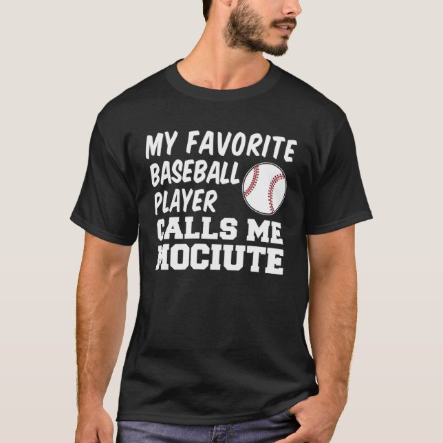 T-shirt Favorite Baseball Player Calls Me Mociute Lithuani (Devant)
