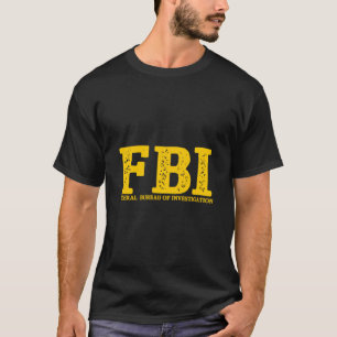 T-shirt Fbi Agent Costume Federal Bureau Of Investigation