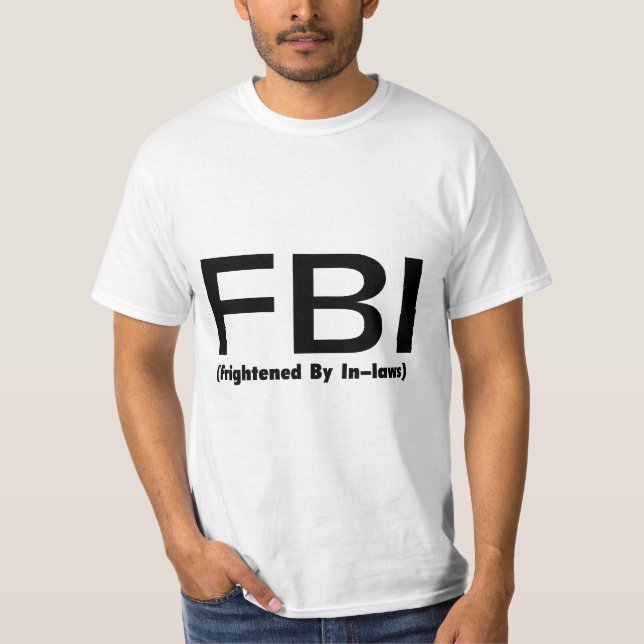 T-shirt FBI effrayé par dans les lois (Devant)