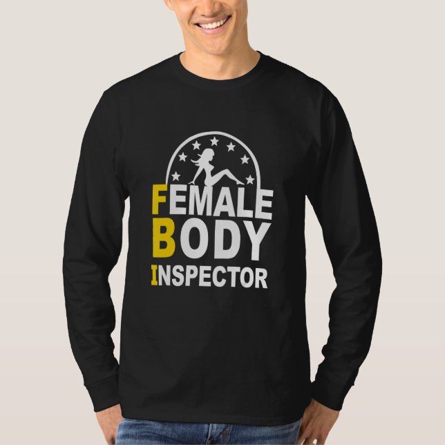 T-shirt FBI Female Body Inspector (Devant)