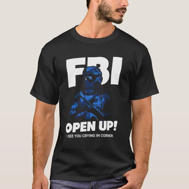 T-shirt FBI Ouvre ! Personnalisé (Devant)