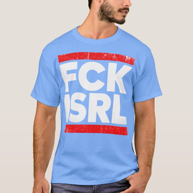 T-shirt FCK ISRL Bold Résistance à la protestation Typogra (Devant)