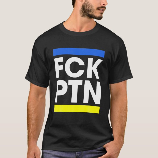 T-shirt FCK PTN I Avec Ukraine 2022 (Devant)