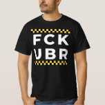 T-shirt FCK UBR - Taxi<br><div class="desc">Ajoutez un peu de plaisir à votre garde-robe de chauffeur de taxi avec ce drôle de design "FCK UBR" ou donnez-le comme cadeau parfait!</div>