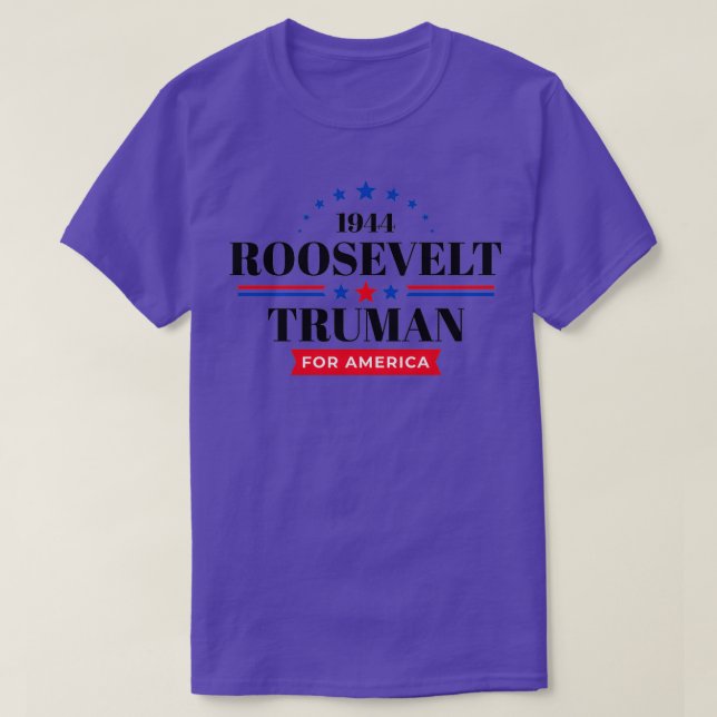 T-shirt FDR 1944 Franklin Roosevelt Harry Truman Campaign  (Design devant)