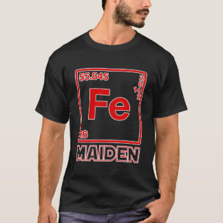 T-shirt Fe Maiden - Parodie de fer Element (Fe)