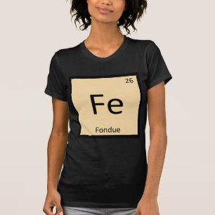 T-shirt Fe - Symbole périodique de la table de chimie des 