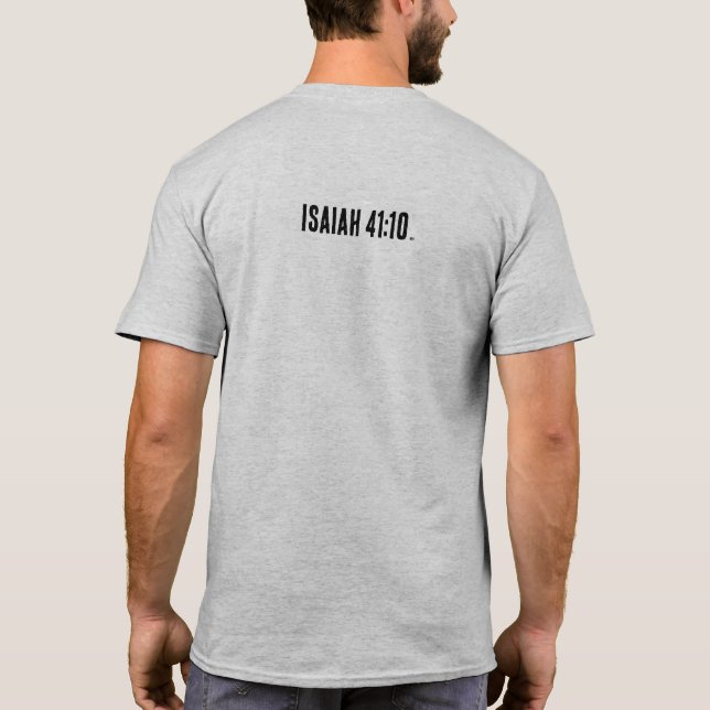 T-shirt Fear Nothing Isaiah 41:10  (Dos)
