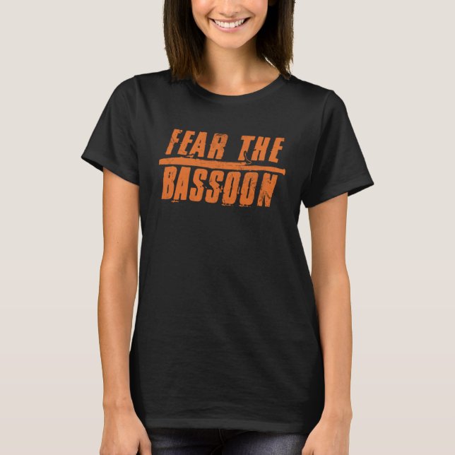 T-shirt Fear The Bassoon Bassoon (Devant)