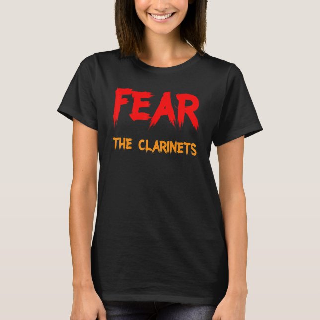 T-shirt Fear The Clarinets        (Devant)