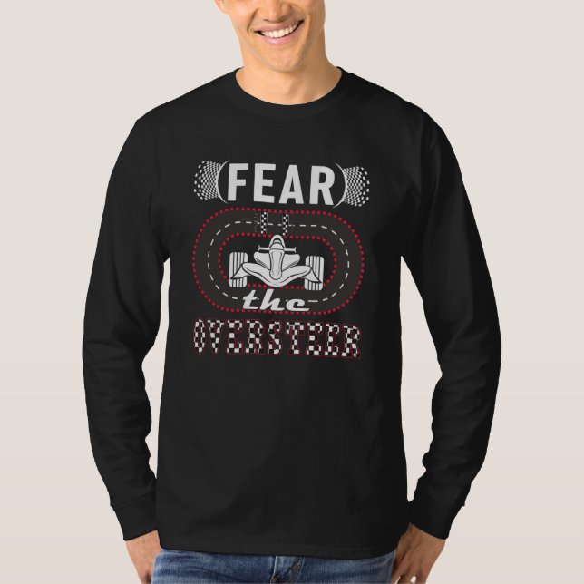 T-shirt Fear the Oversteer mini car hobby Slot Car Track (Devant)