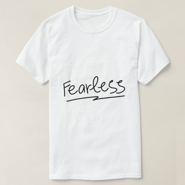 T-shirt Fearless – Typographie d'autonomisation audacieuse (Design devant)