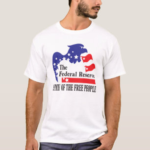T-SHIRT FEDERAL RESERVE - ENNEMI DES PERSONNES LIBRES