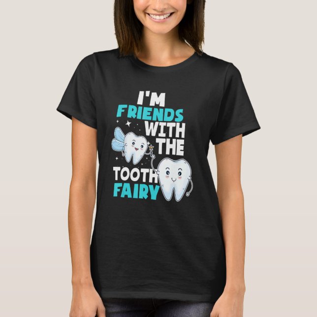 T-shirt Fée de dents - Adjoint dentaire Hygiéniste pédiatr (Devant)