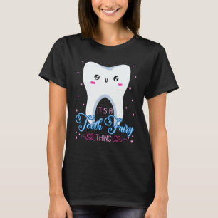 T-shirt Fée des dents Dentistes Hygiéniste dentaire Hygièn