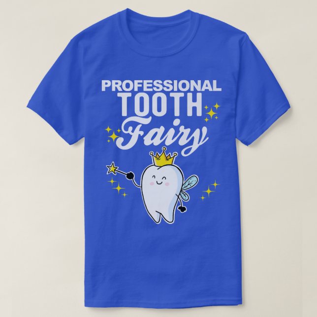 T-shirt Fée pour dents professionnelle (Design devant)