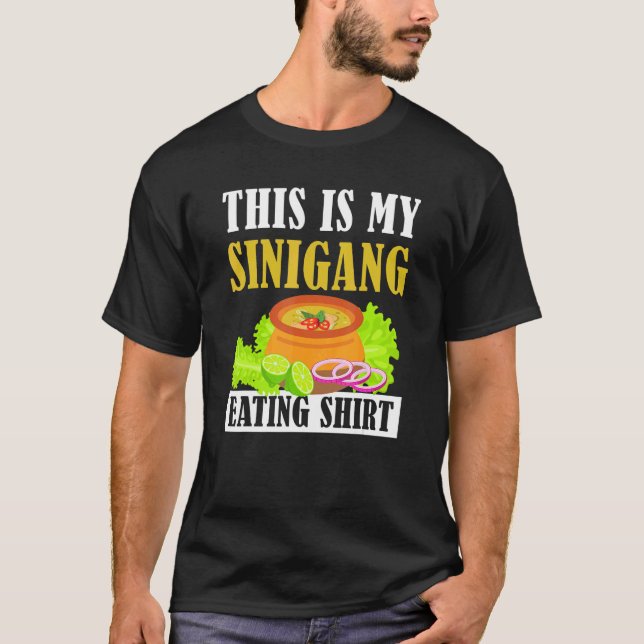 T-shirt Feed Me Sinigang Apparel This is My Sinigang Eatin (Devant)