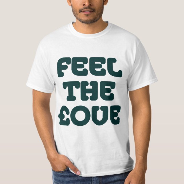 T-shirt Feed The £ove - Dk Green on Light (Devant)