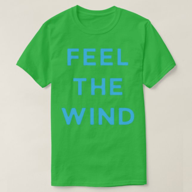 T-shirt Feel the wind (Design devant)