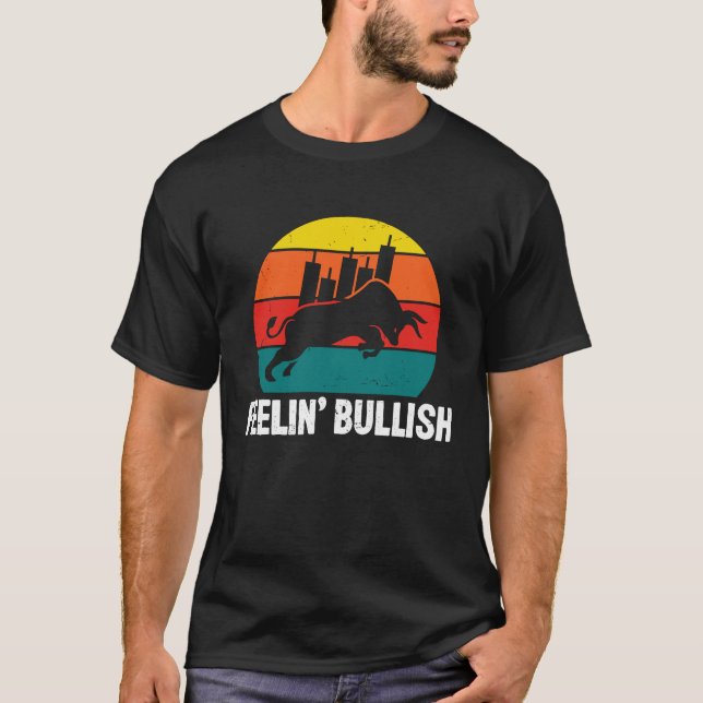T-shirt Feelin Bullish Cryptocurrency Blockchain Trader Cr (Devant)