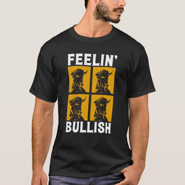 T-shirt Feelin Bullish Cryptocurrency Blockchain Trader Cr (Devant)