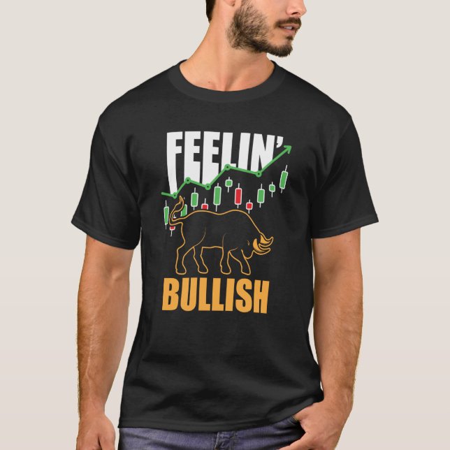T-shirt Feelin Bullish Cryptocurrency Blockchain Trader Cr (Devant)