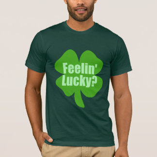 T-shirt Feelin chanceux ? Irlandais drôle