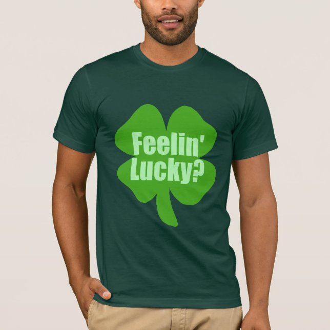 T-shirt Feelin chanceux ? Irlandais drôle (Devant)