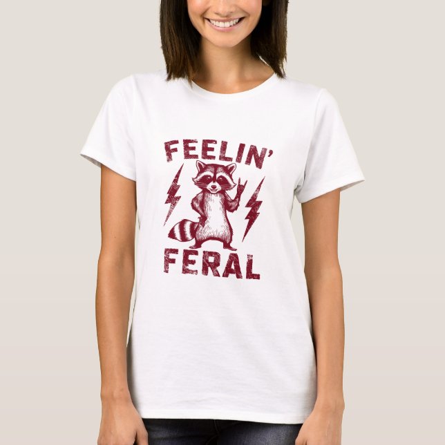 T-shirt Feelin Feral (Devant)