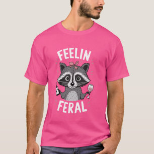 T-shirt Feelin Feral Raccoon Avec Vin