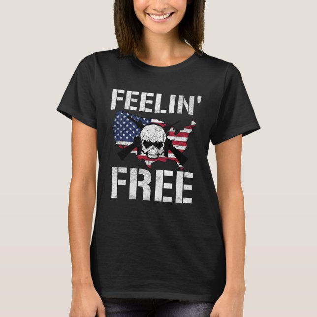 T-shirt Feelin Free 4th Of July American Freedom  4 (Devant)