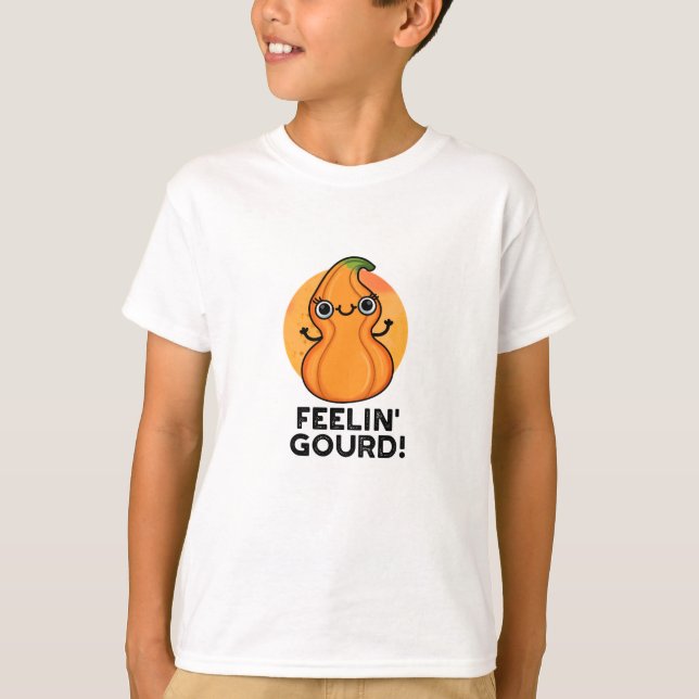 T-shirt Feelin Gourd Funny Veggie Pun (Devant)