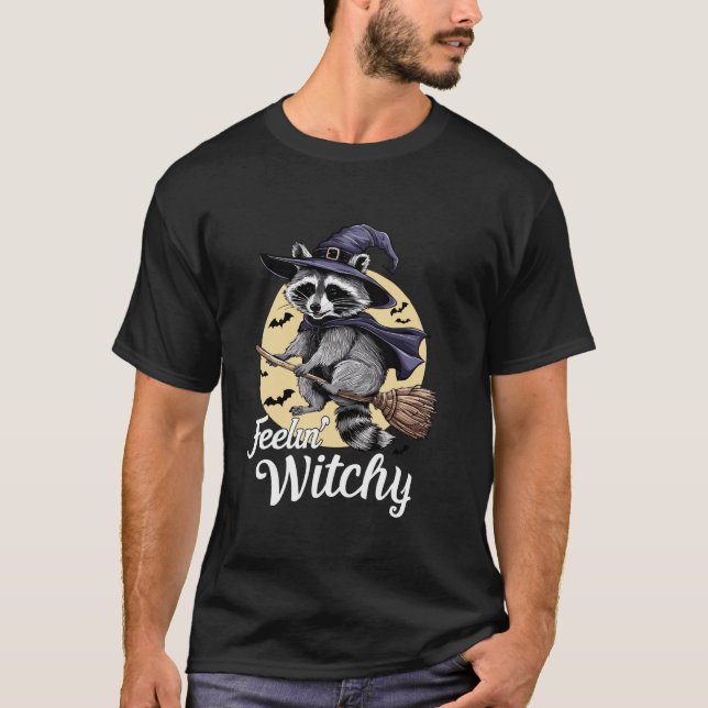 T-shirt Feelin Witchy Cute Raccoon Halloween Witch Éffraya (Devant)