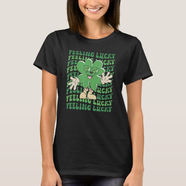 T-shirt Feeling Lucky Smile Face Shamrock St Patrick's day (Devant)