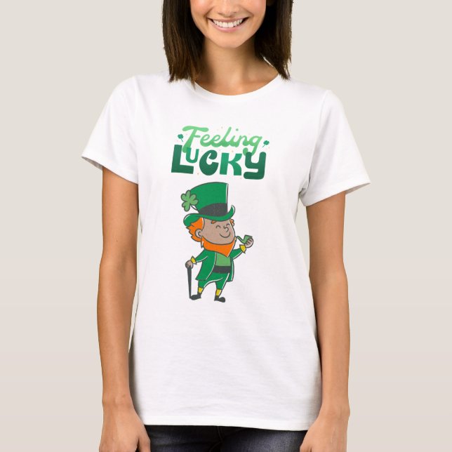 T-shirt Feeling Lucky St. Patrick's Day Leprechaun (Devant)