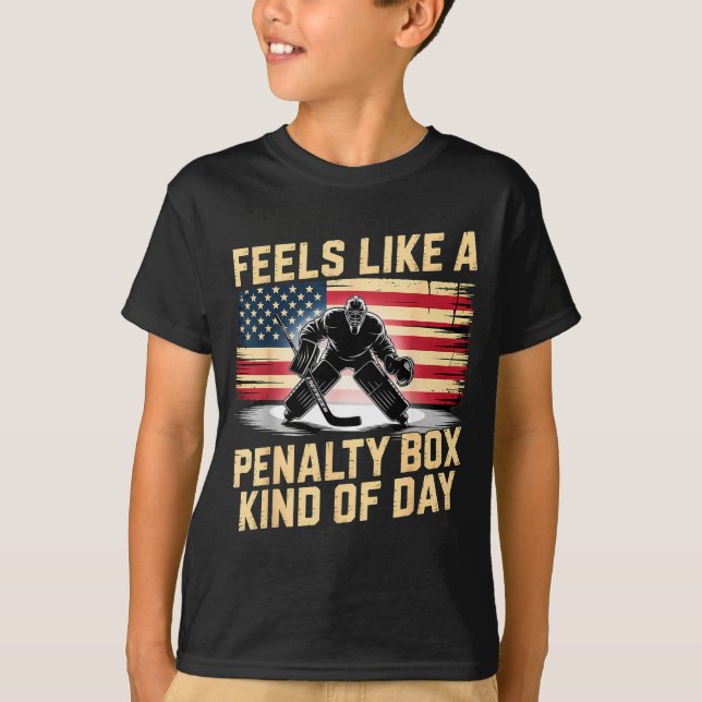 T-shirt Feels Like A Penalty Box Kind Of Day Funny Hockey  (Devant)