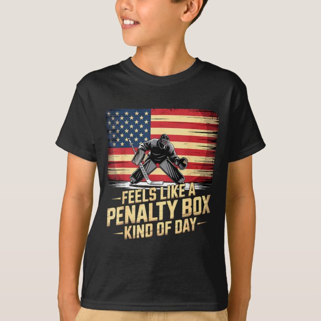 T-shirt Feels Like A Penalty Box Kind Of Day Funny Hockey  (Devant)
