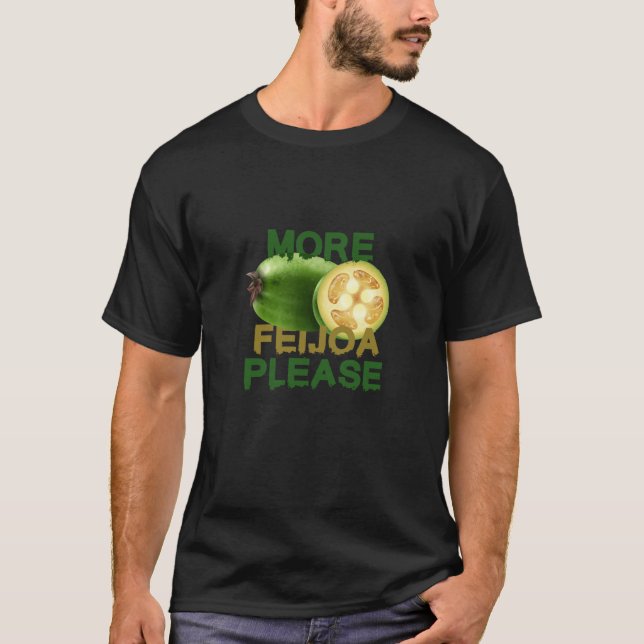 T-SHIRT FEIJOA FRUIT ! CADEAU POUR LES AMATEURS RAREMENT D (Devant)