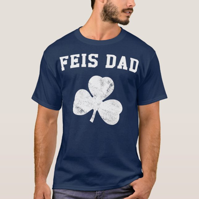 T-shirt Feis Papa Funny Père Du Shamrock Danseur Irlandais (Devant)