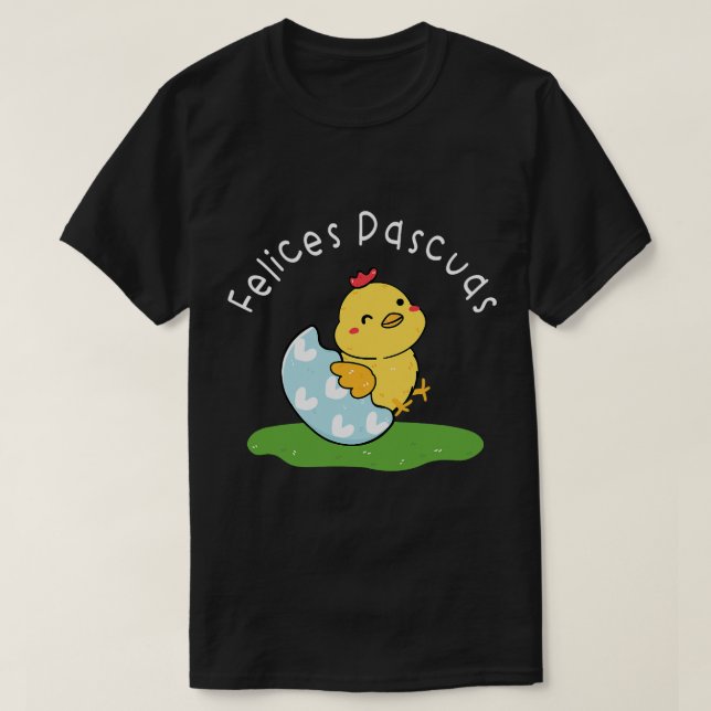 T-shirt Felices Pascuas 2Espagnol Joyeux Pâques Bébé poule (Design devant)