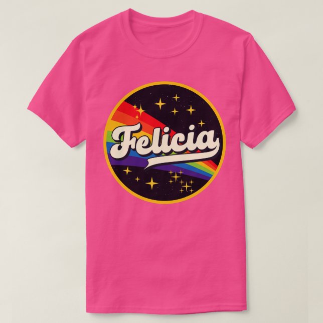 T-shirt Felicia Rainbow Dans L'Espace Style Vintage (Design devant)