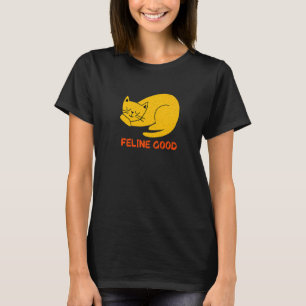T-shirt Feline Good Chat Positivité Kitten Positive Citati